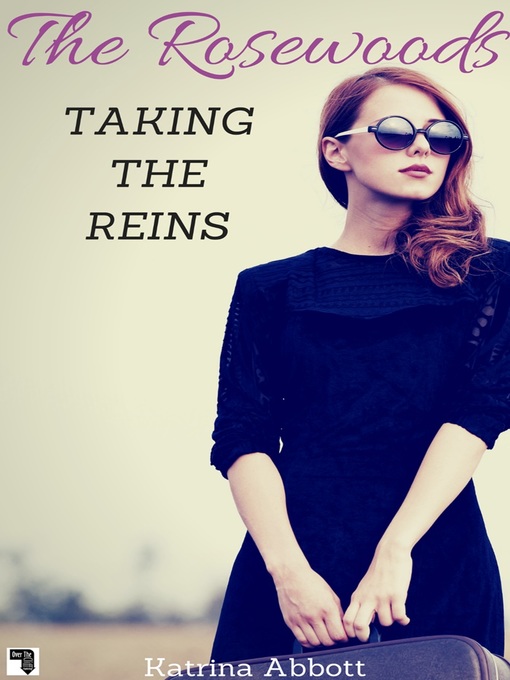 Title details for Taking the Reins by Katrina Abbott - Available